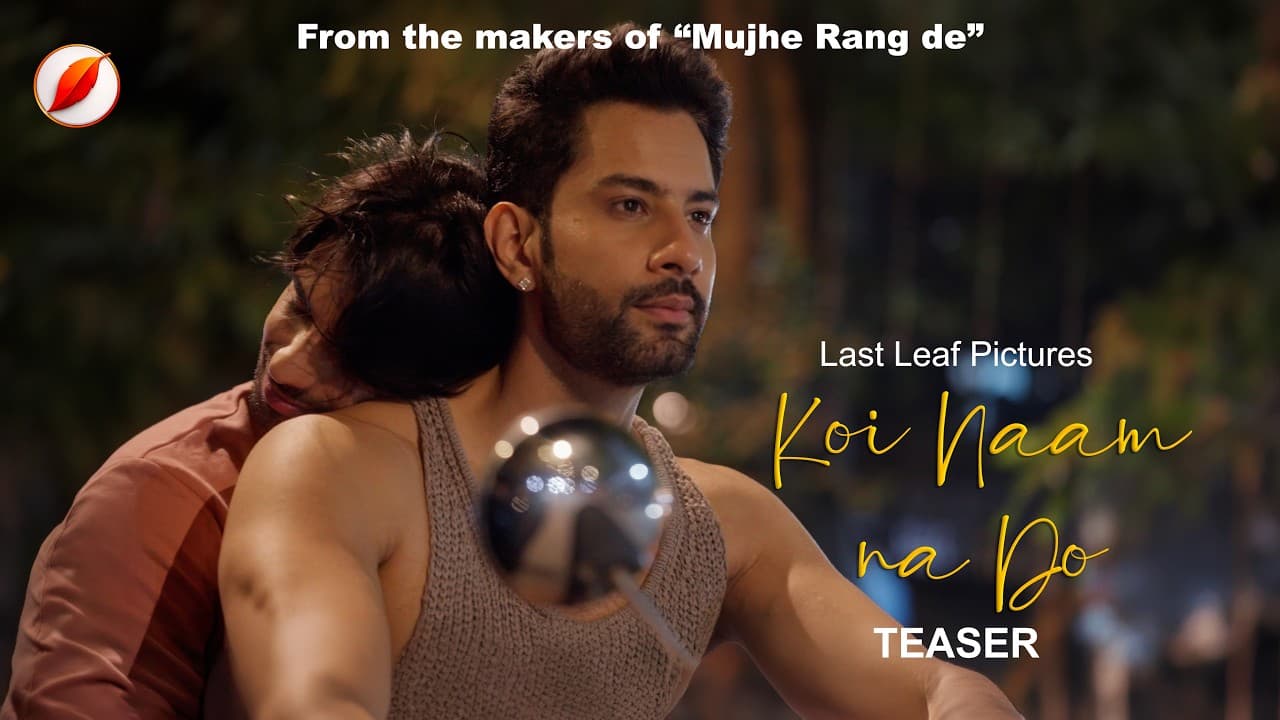 Koi Naam Na Do — cover art by Last Leaf Pictures